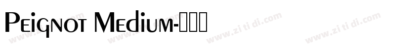 Peignot Medium字体转换